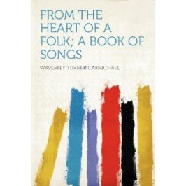 Carmichael's "From the heart of a folk"
